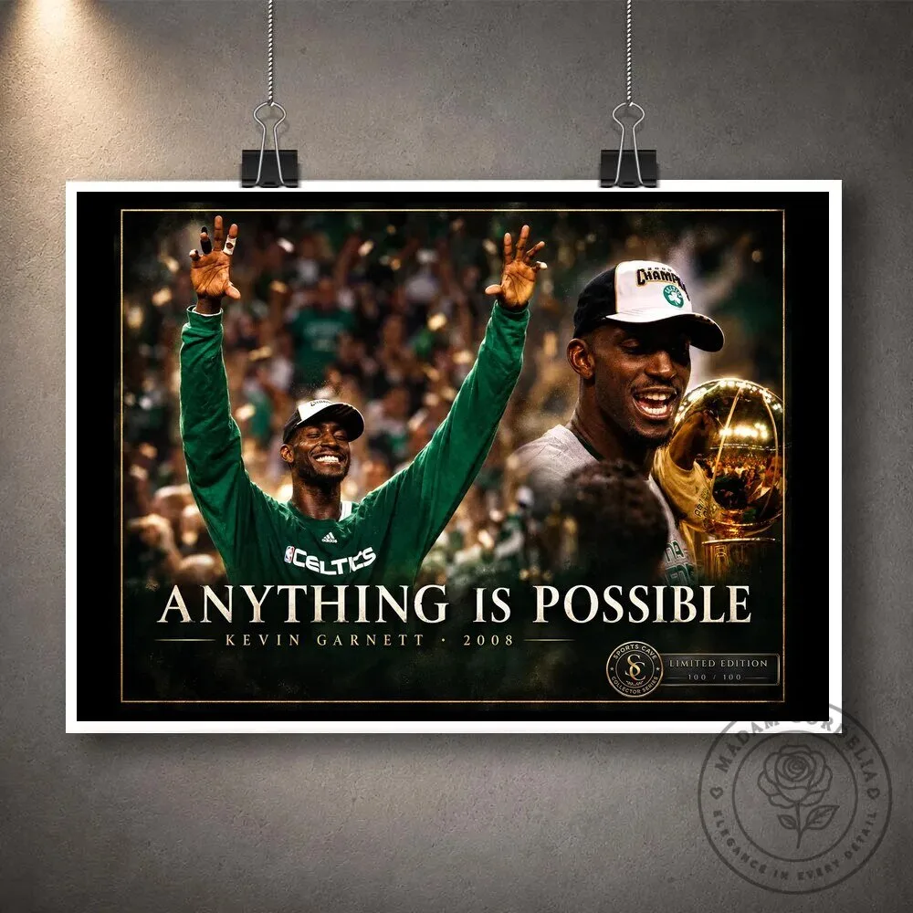 Kevin Garnett Anything Is Possible Boston Celtics 2008 NBA Champions Wall Art Poster 15 Kevin Garnett Anything Is Possible Boston Celtics 2008 NBA Champions Wall Art Poster