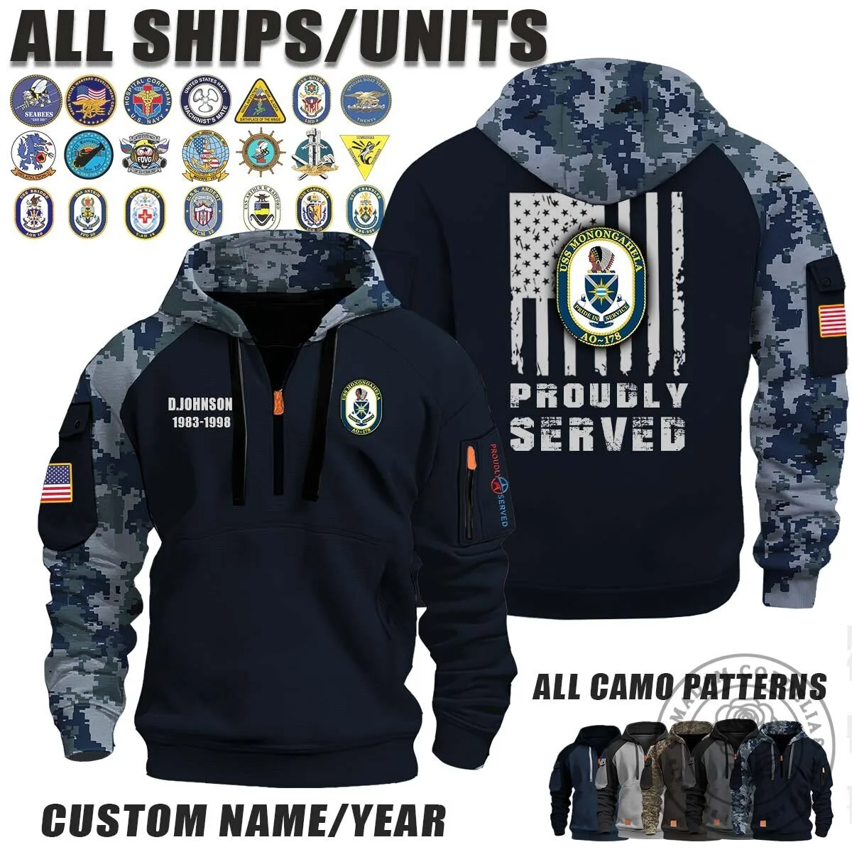 USS Monongahela AO-178 Proudly Served US Navy Veteran Camouflage Hoodie 2 USS Monongahela AO-178 Proudly Served US Navy Veteran Camouflage Hoodie